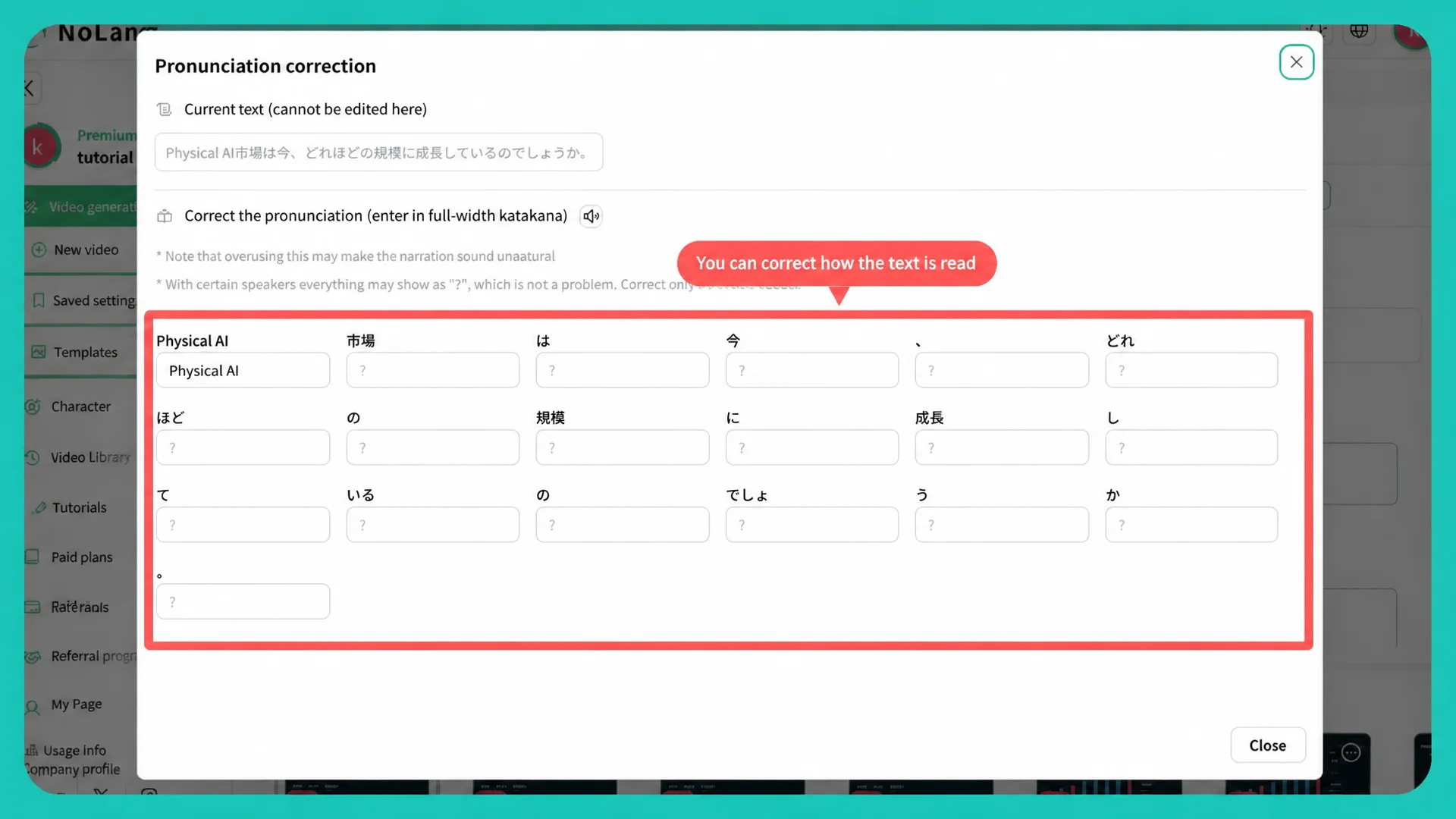 The NoLang pronunciation correction screen, splitting a sentence into phrases for katakana reading input