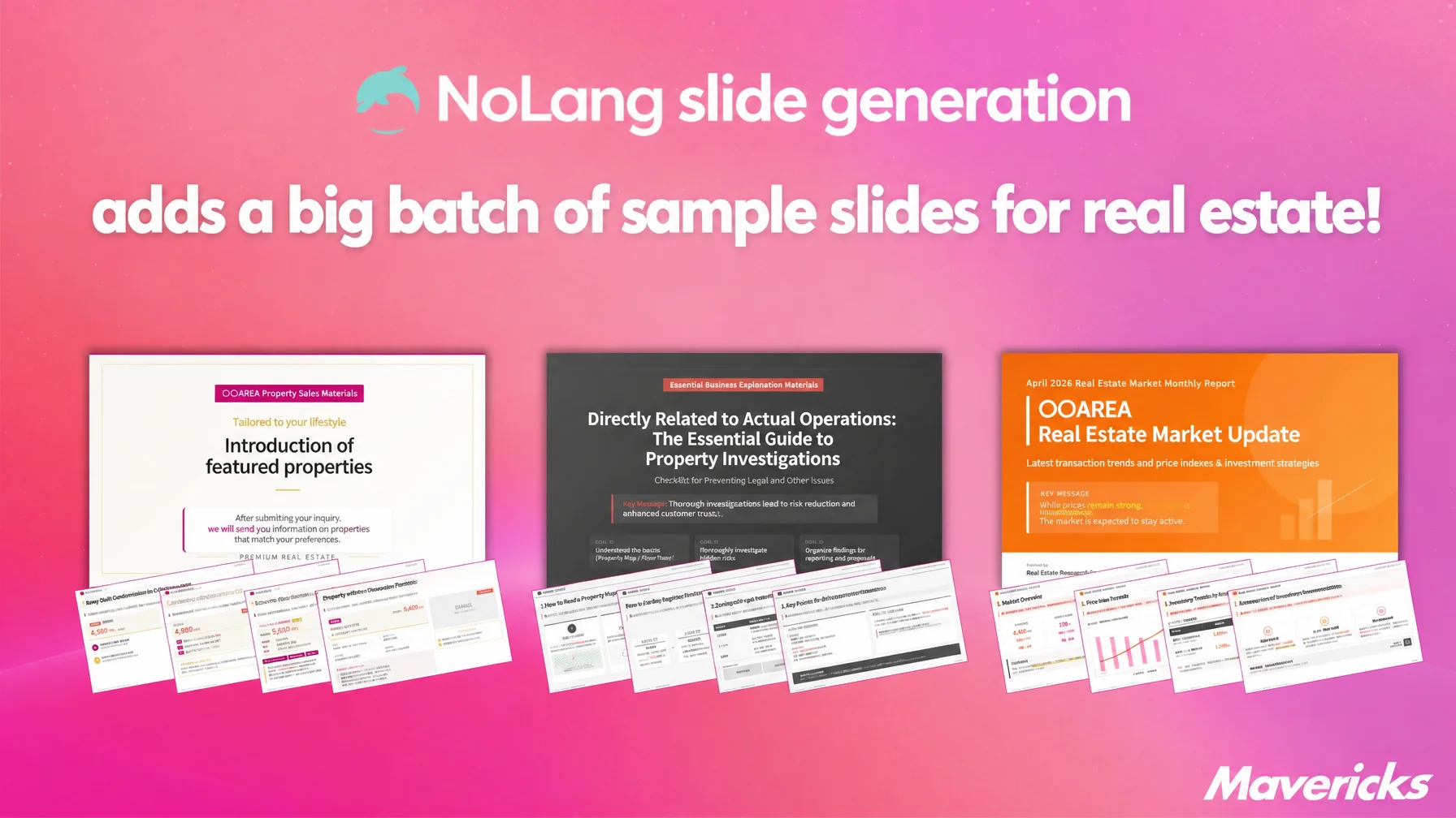 Title graphic announcing a large addition of real estate sample slides to NoLang Slide Generation