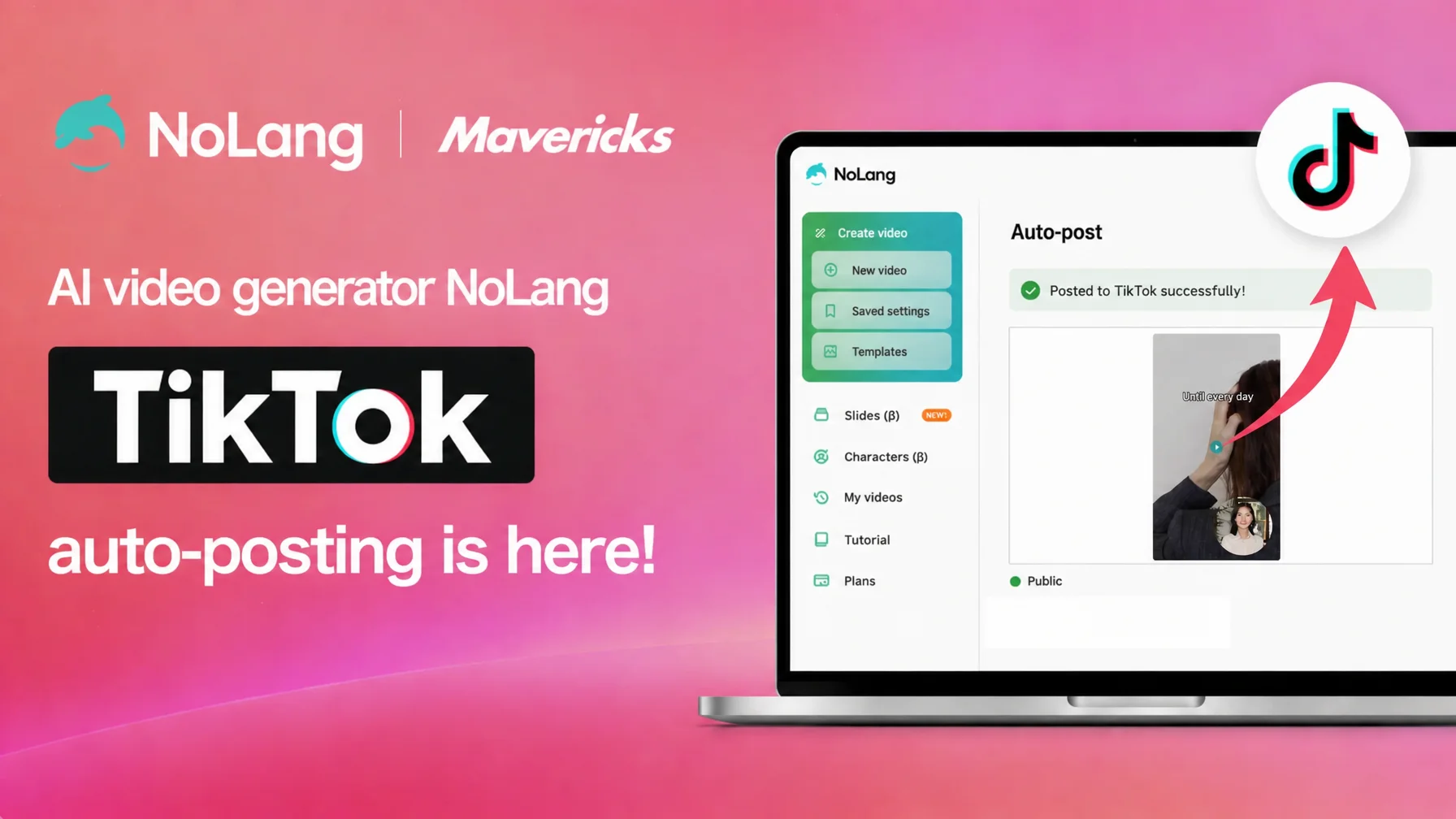 Key visual announcing that the AI video generation service NoLang now posts automatically to TikTok